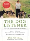 The Dog Listener [electronic resource]